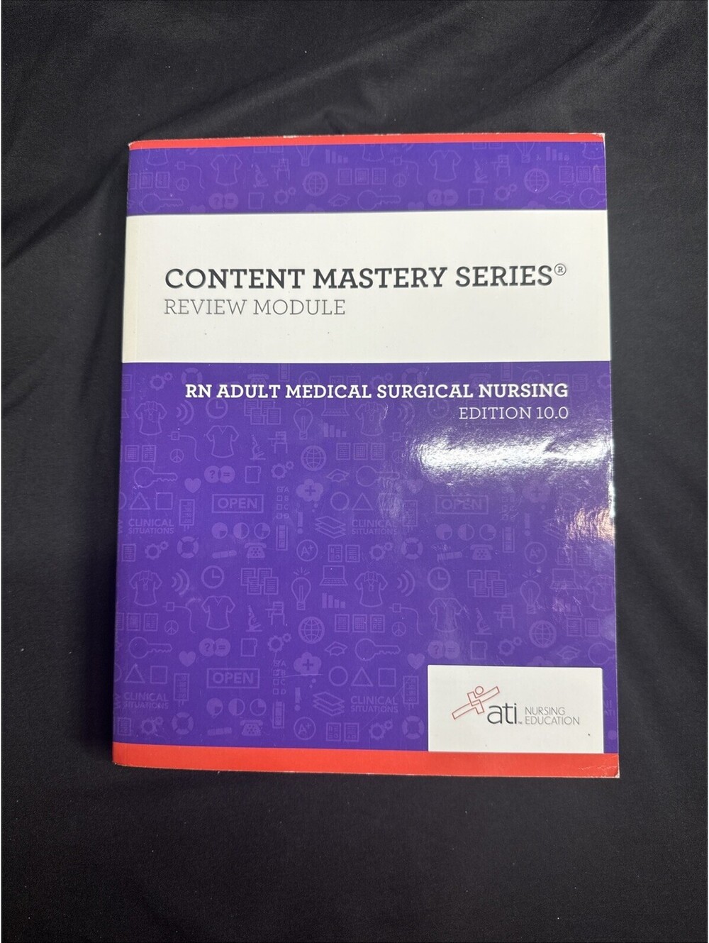 RN Adult Medical Surgical Nursing Edition 10. 0 by Assessment Technologies...